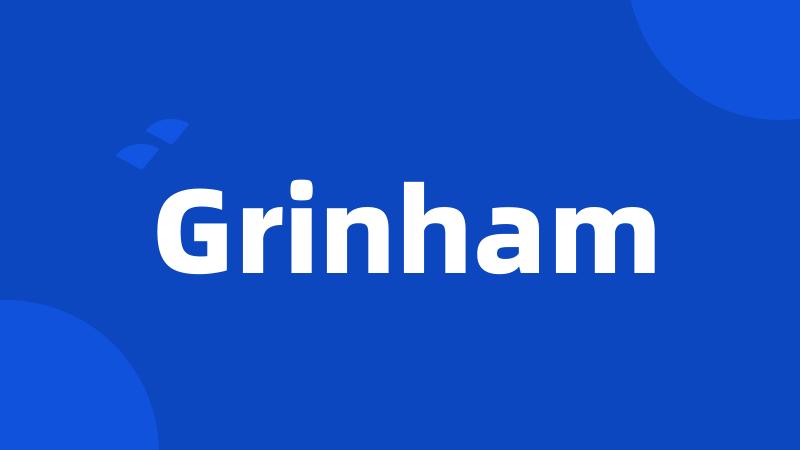 Grinham