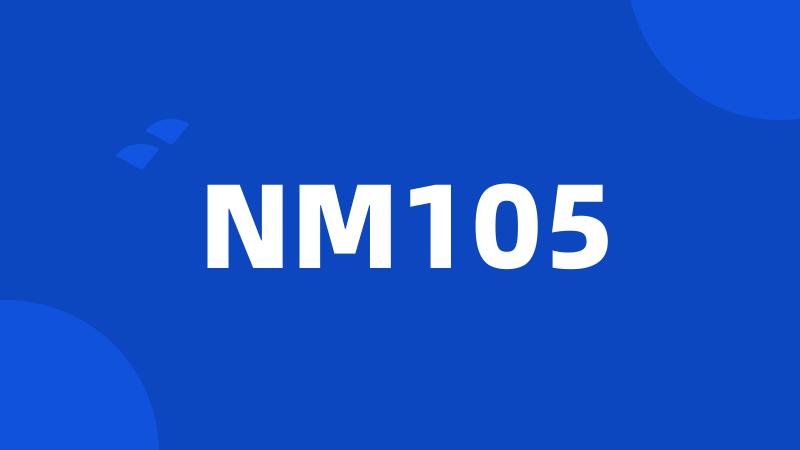 NM105