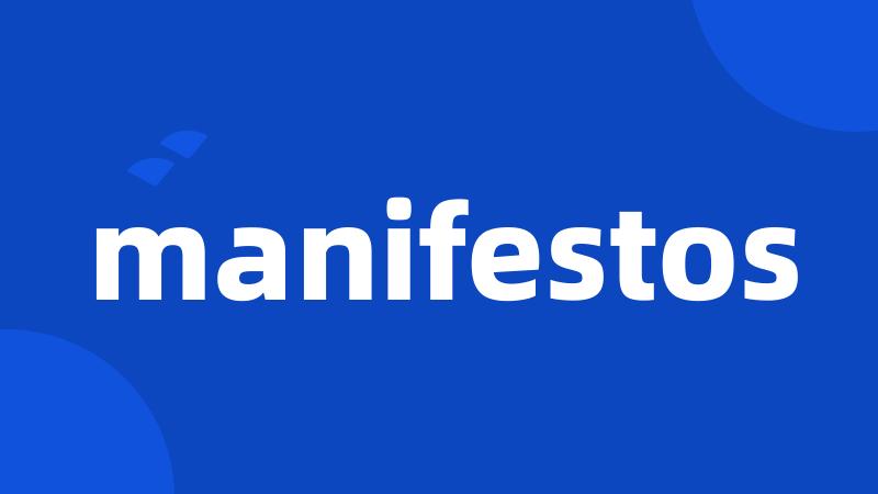 manifestos