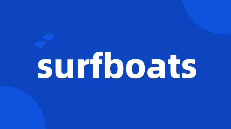 surfboats