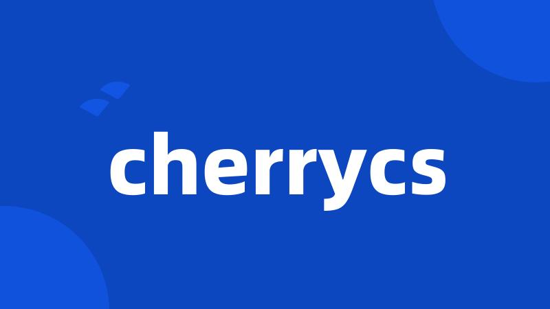 cherrycs