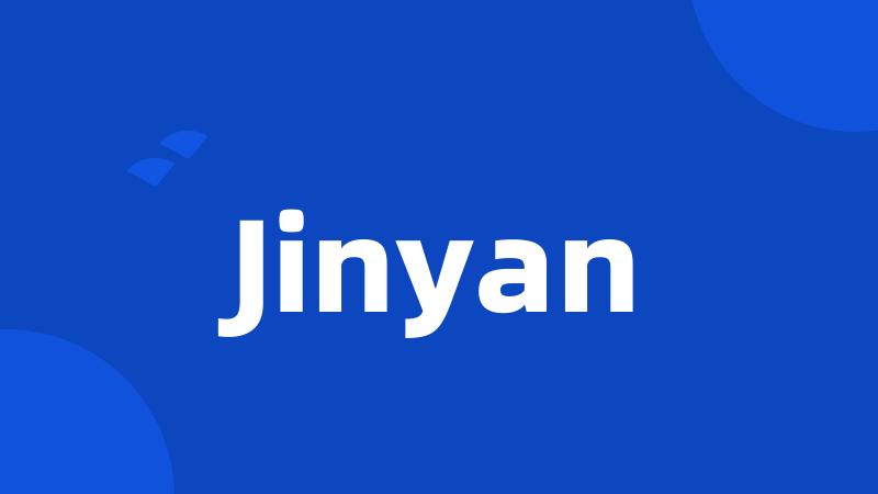 Jinyan