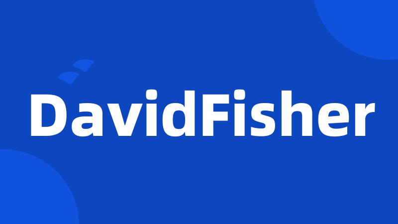 DavidFisher