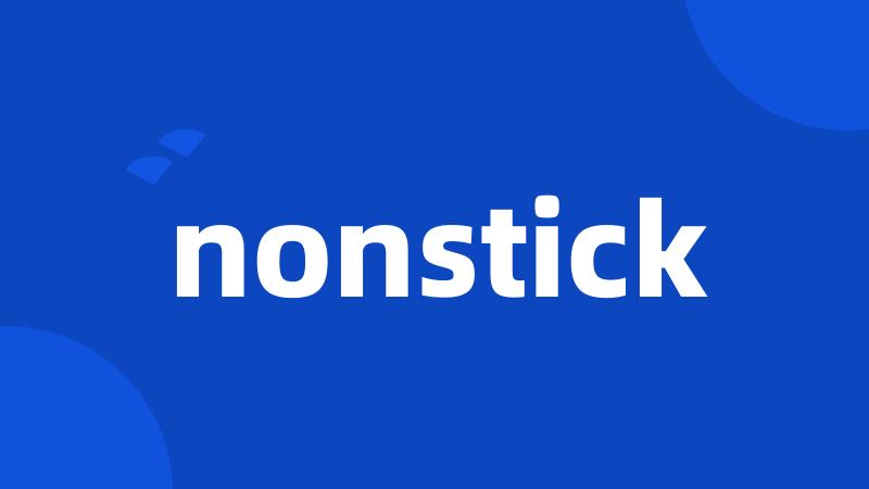 nonstick
