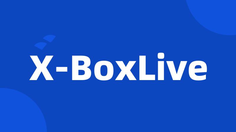 X-BoxLive