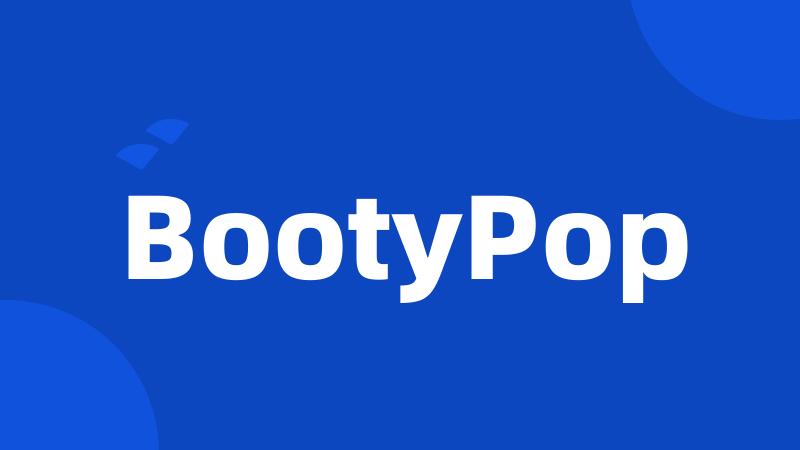 BootyPop