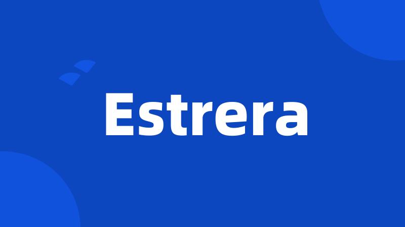 Estrera