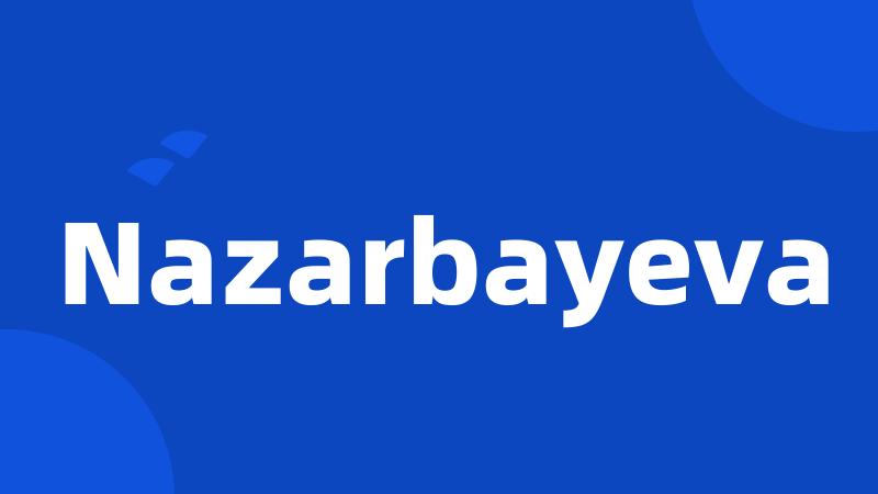 Nazarbayeva