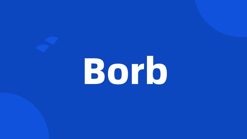 Borb