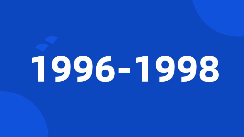 1996-1998