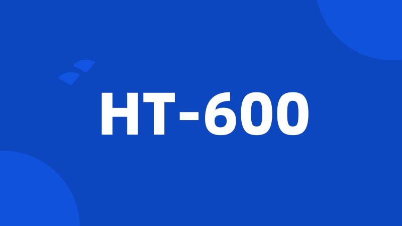 HT-600