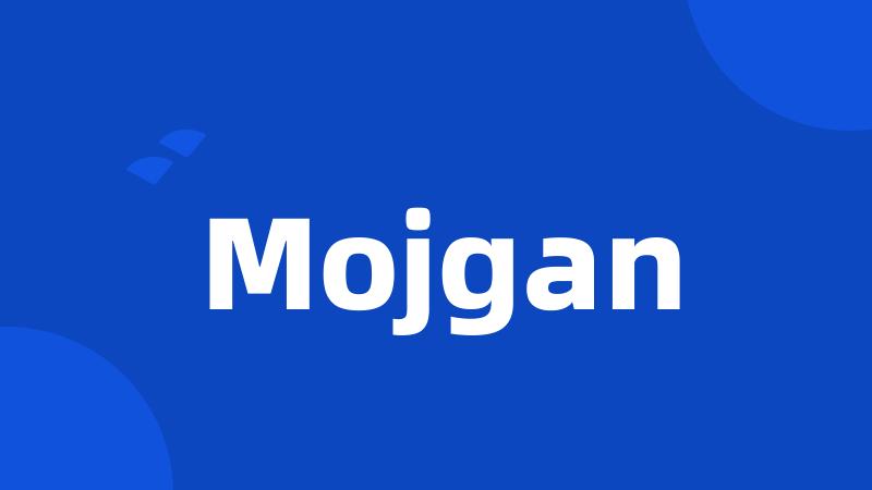 Mojgan