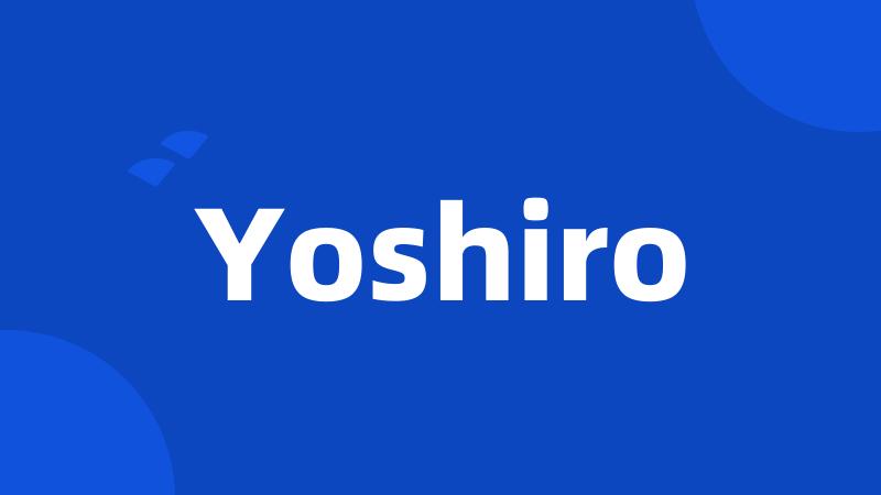 Yoshiro