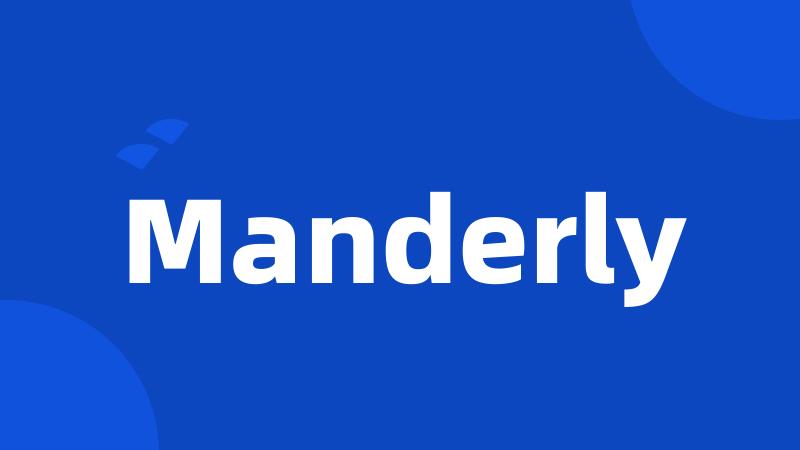 Manderly