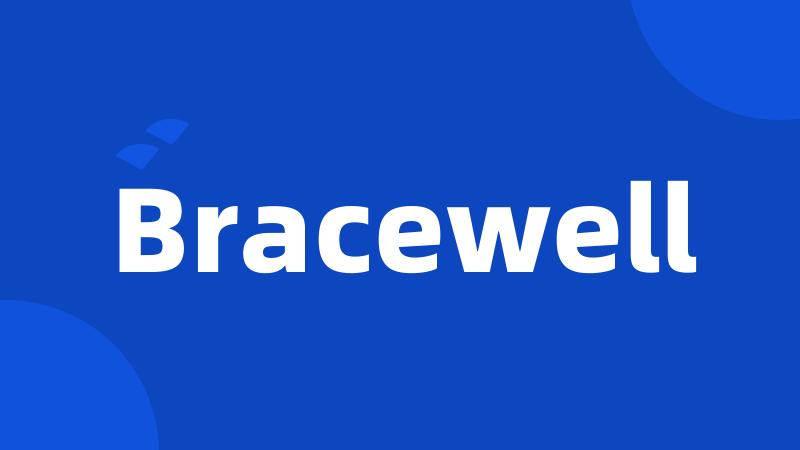 Bracewell