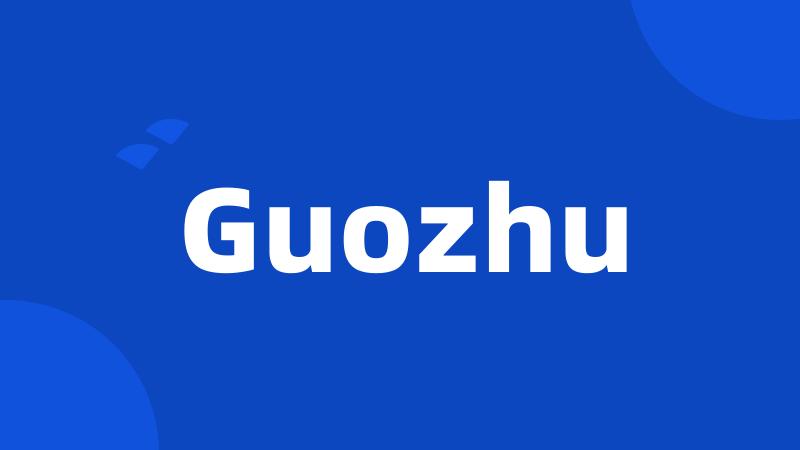 Guozhu