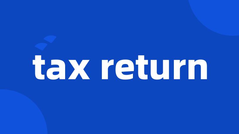 tax return