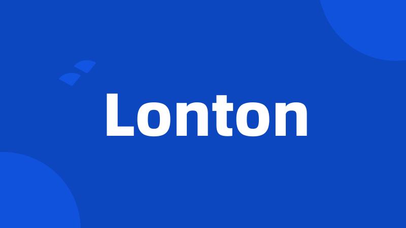 Lonton