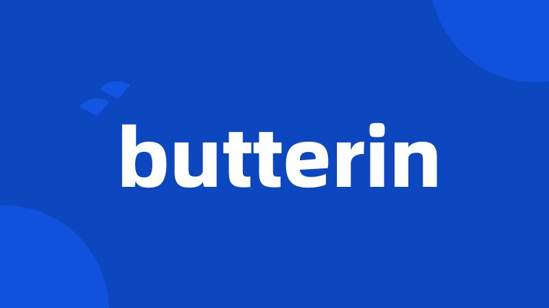 butterin