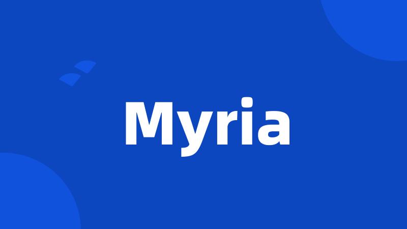 Myria