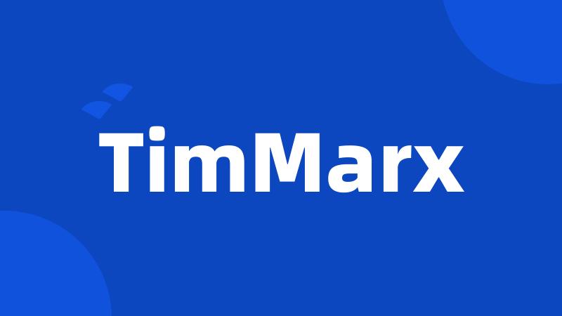 TimMarx