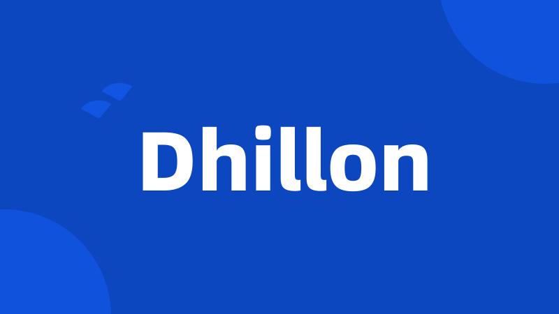 Dhillon