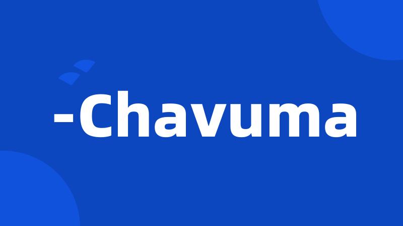 -Chavuma