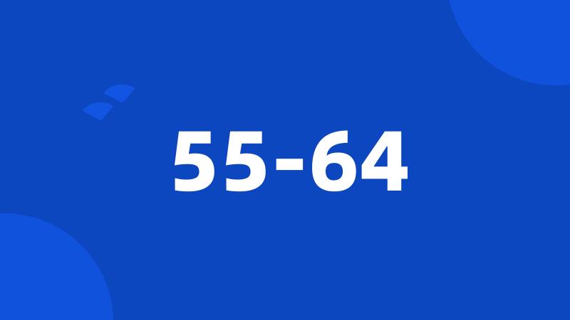 55-64