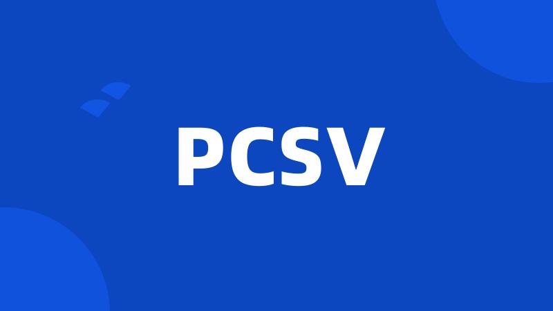 PCSV