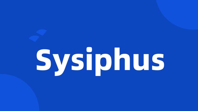 Sysiphus