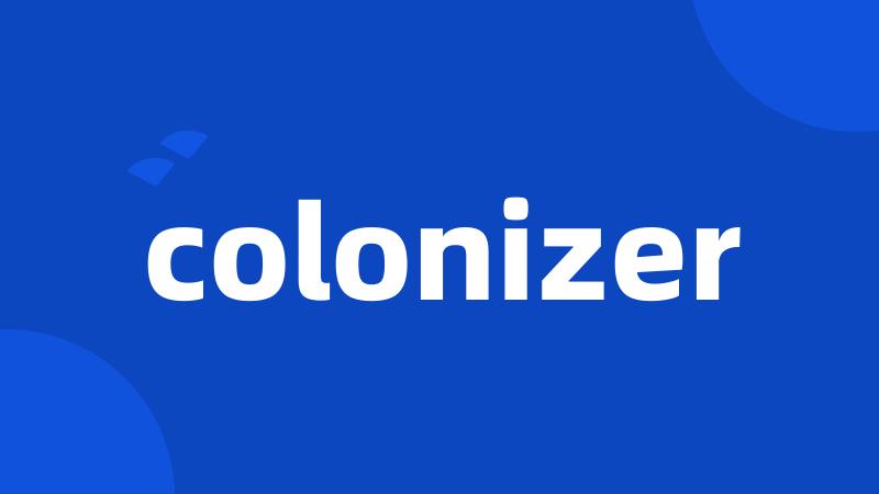 colonizer