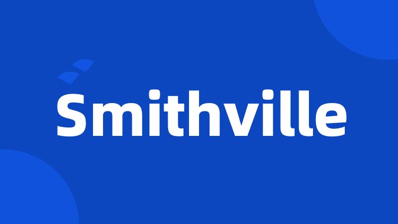 Smithville