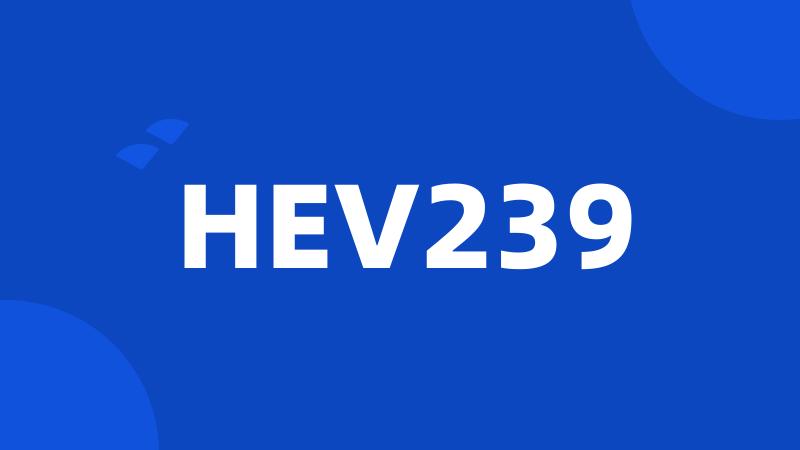 HEV239