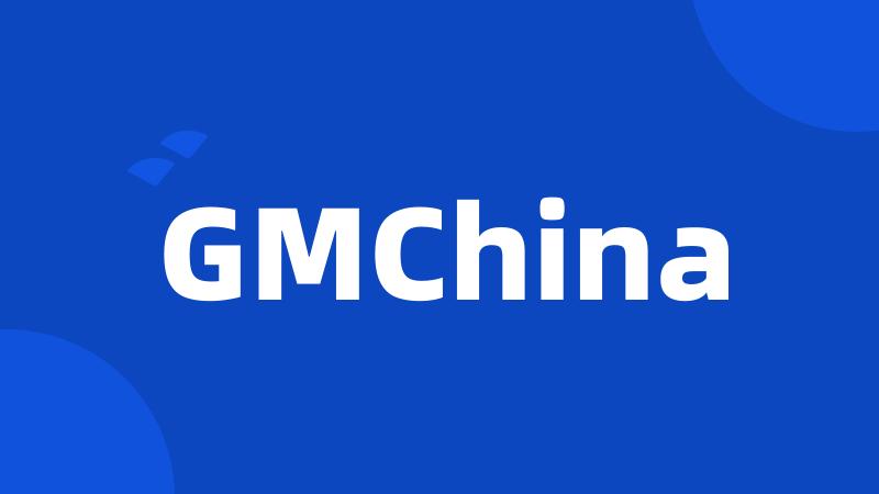 GMChina