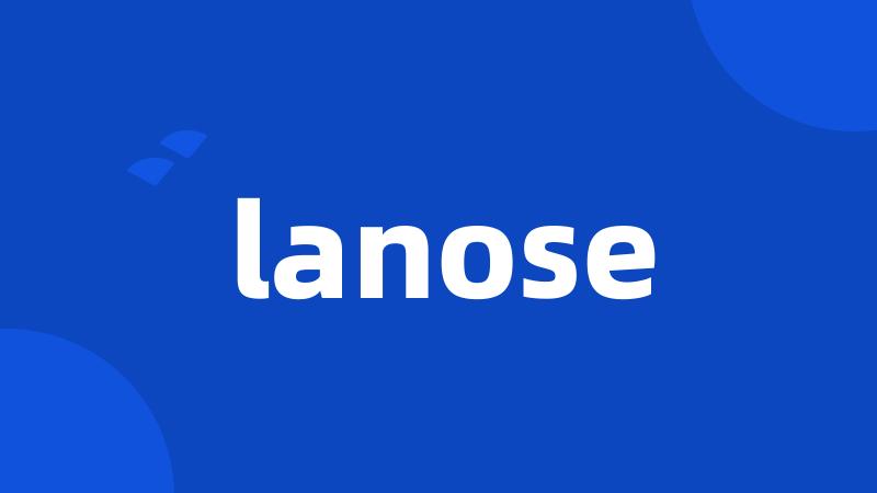 lanose