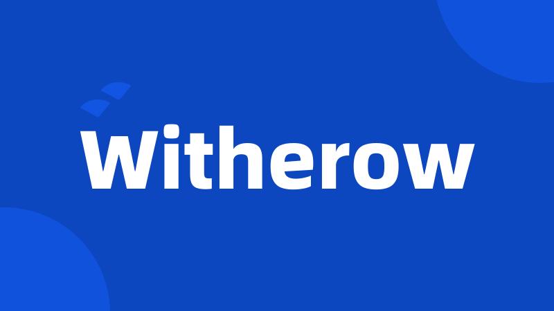 Witherow