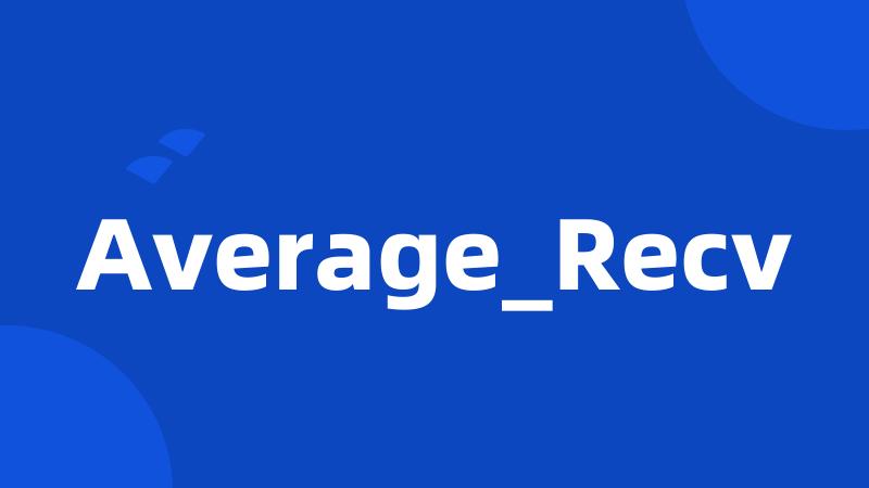 Average_Recv