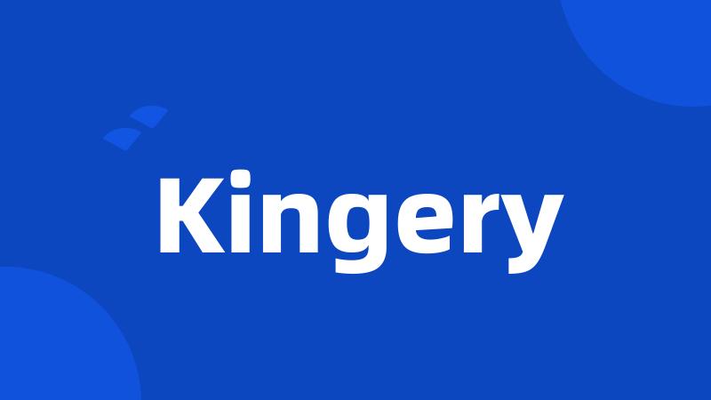 Kingery