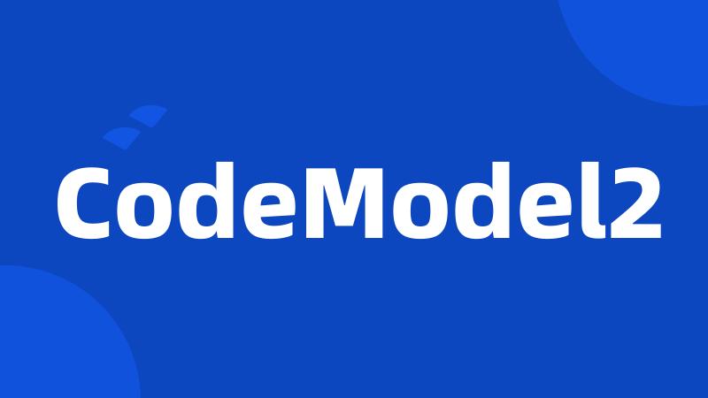 CodeModel2