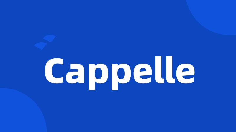 Cappelle