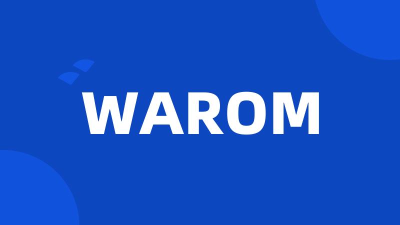 WAROM