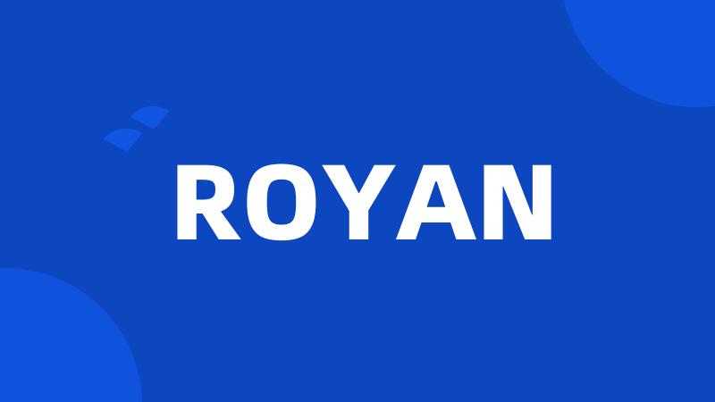 ROYAN