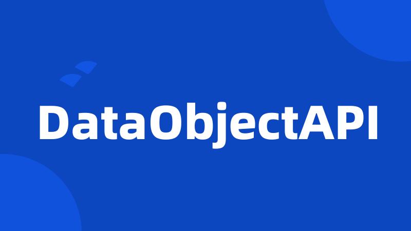 DataObjectAPI