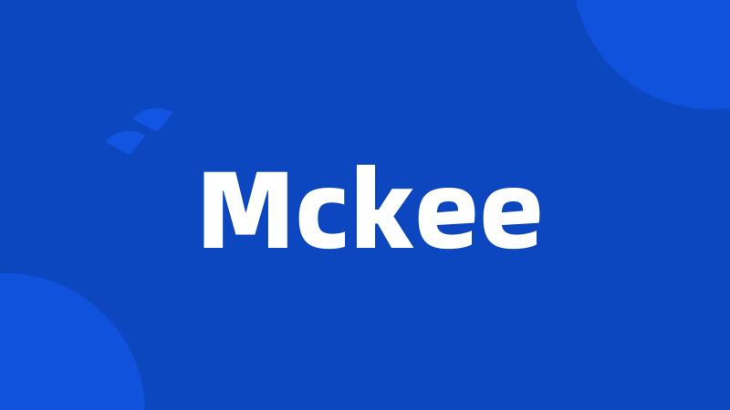 Mckee