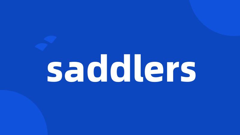 saddlers
