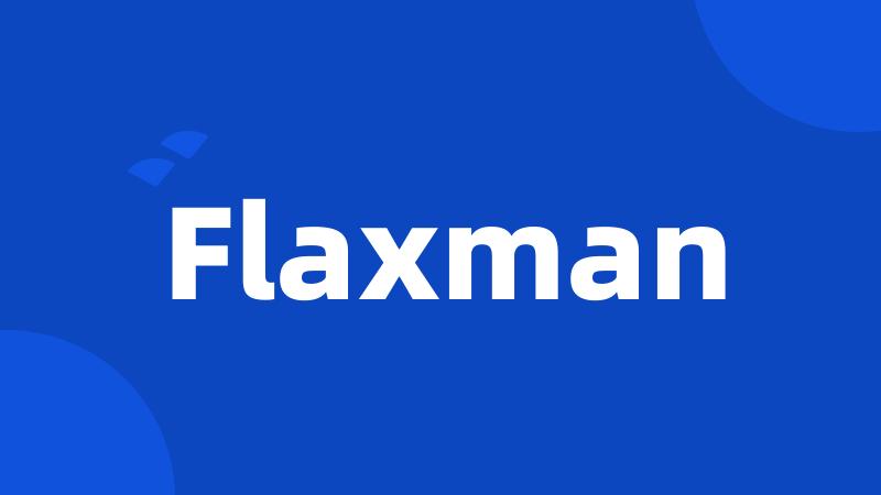 Flaxman
