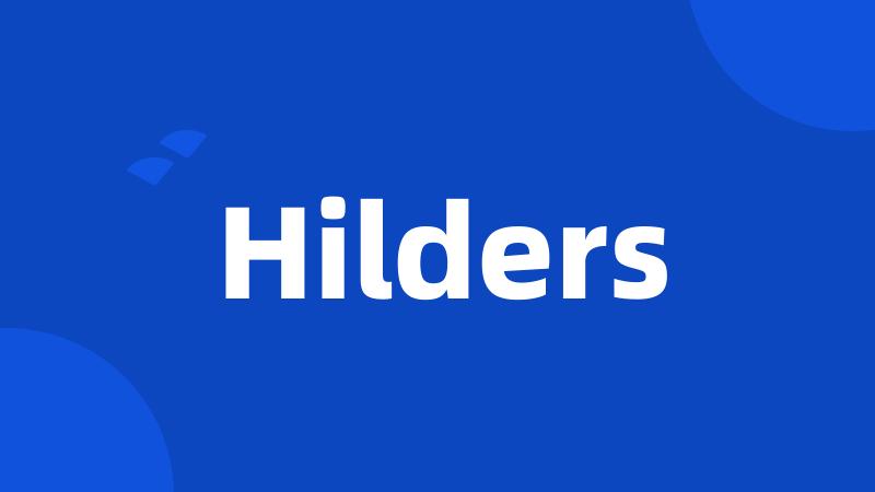 Hilders