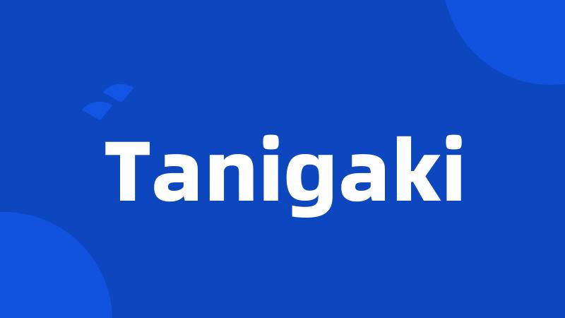 Tanigaki