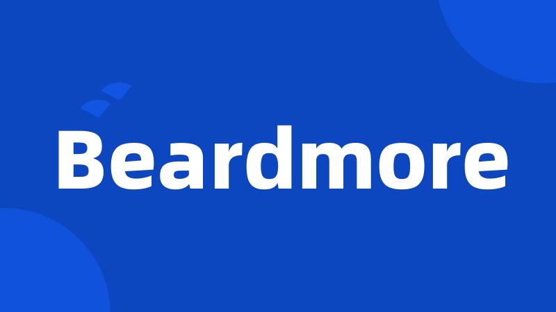 Beardmore