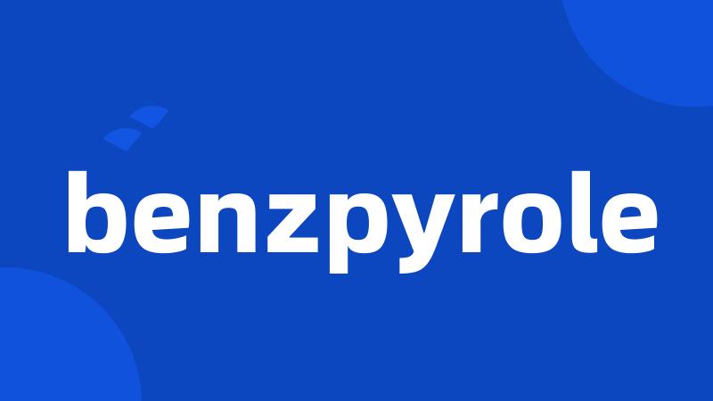 benzpyrole